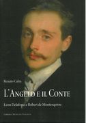 Angelo E Il Conte : Léon Delafosse E Robert De Montesquiou.