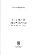 Sea Is Between Us (Hayam Beini Uveincha) : For Voice and Piano.