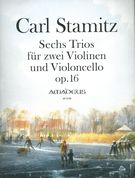 Sechs Trios, Op. 16 : Für Zwei Violinen und Violoncello / edited by Bernhard Päuler.