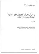 Venti Pezzi Pianoforte - Húsz Zongoradarab (1938) / edited by Giada Viviani.