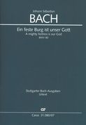 Feste Burg Ist Unser Gott, BWV 80 : Kantate Zum Reformationsfest / Ed. Klaus Hofmann.