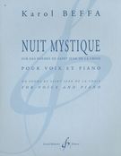 Nuit Mystique - Sur Des Poèmes De Saint Jean De la Croix : Pour Voix Et Piano.