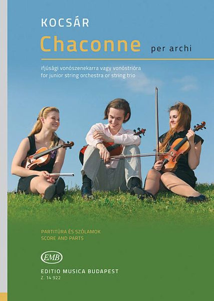 Chaconne Per Archi : For Junior String Orchestra Or Violin, Viola and Cello.