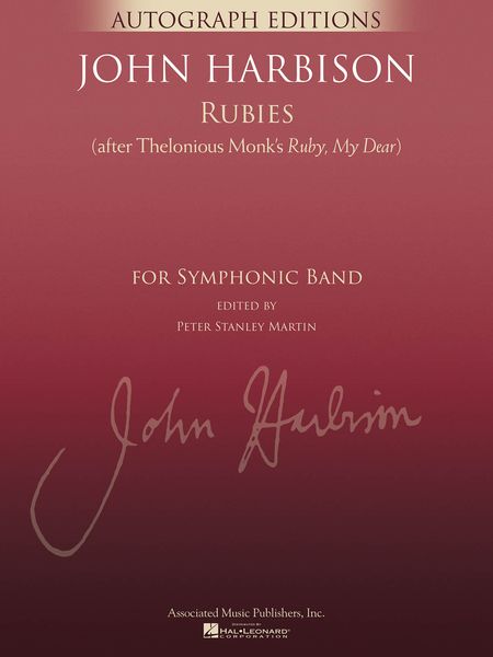 Rubies (After Thelonious Monk's Ruby, My Dear : For Symphonic Band / Ed. Peter Stanley Martin.