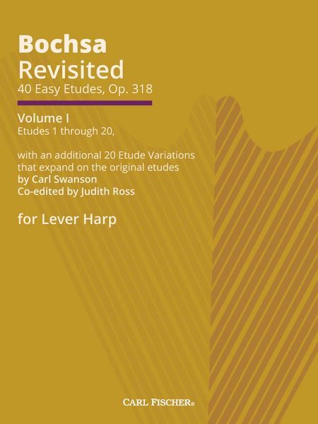 Bochsa Revisited - 40 Easy Etudes, Op. 318, Vol. 1, Etudes 1-20 : For Pedal Harp / Ed. Carl Swanson.