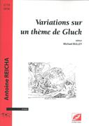 Variations Sur Un Thème De Gluck : Pour Piano / edited by Michael Bulley.