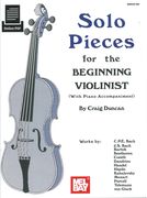 Solo Pieces For The Beginning Violinist.