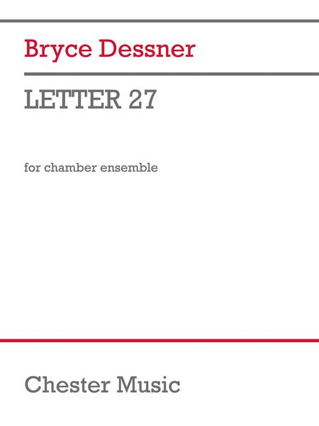 Letter 27 : For Chamber Ensemble.