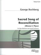 Sacred Song of Reconciliation (Mizmor l'Plyus) : For Bass-Baritone and Small Orchestra (1970).