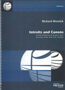 Introits and Canons : For Flute, Clarinet, Bassoon, Horn, Percussion, Violin, Viola, Cello and Bass.