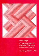 O Wie Selig Seid Ihr Doch, Ihr Frommen : Chorale Cantata, Op. WoO V/4 Nr. 2 (1903).