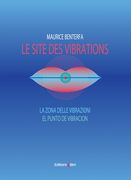 Site Des Vibrations = The Vibration Zone [F/I/S].