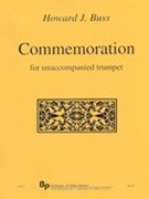 Commemoration : For Solo Trumpet.