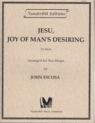 Jesu, Joy of Man's Desiring : For Two Harps / arranged by John Escosa.