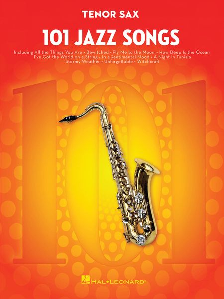 101 Jazz Songs : For Tenor Sax.