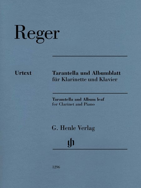 Tarantella und Albumblatt : Für Klarinette und Klavier / edited by Michael Kube.