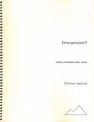 Emergencies!!! : For Clarinet, Contrabass, Piano and Drums (1988).