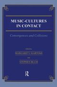 Music - Cultures In Contact : Convergences and Collisions.