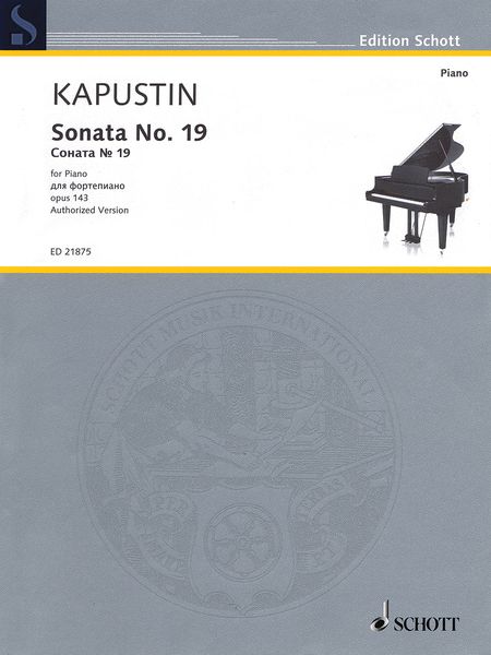 Sonata No 19, Op. 143 : For Piano - Authorized Version.