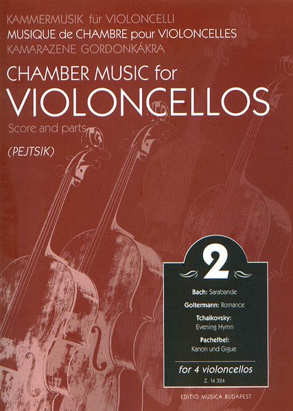 Chamber Music For Violoncellos, Vol. 2 : For 4 Violoncellos / edited by Arpad Pejtsik.