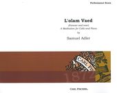 Olam Vaed (Forerver and Ever) : Meditation For Cello and Piano.