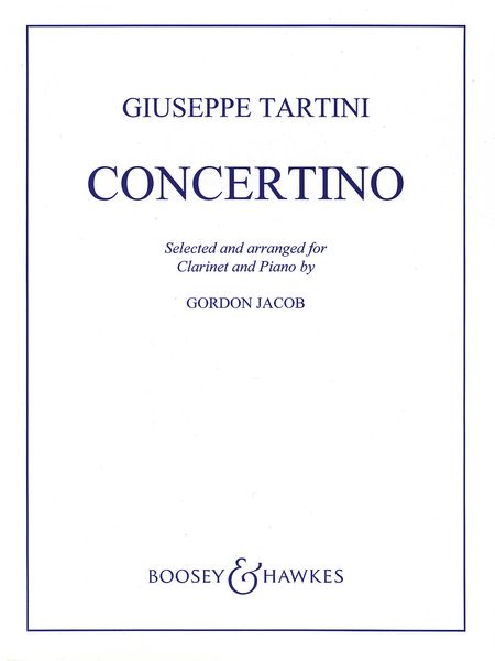 Concertino : For Clarinet & Orchestra - reduction For Clarinet & Piano.