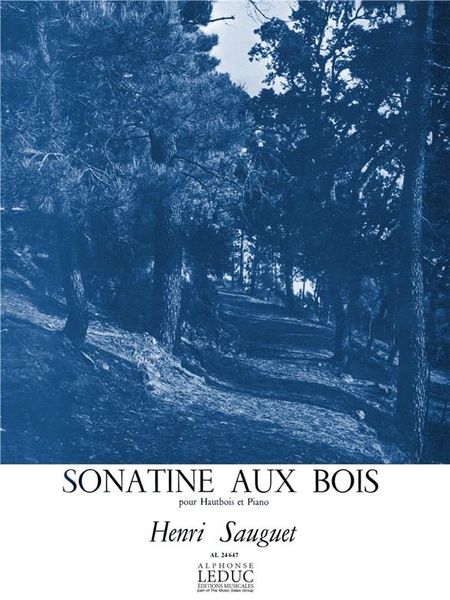 Sonatine Aux Bois : Pour Hautbois Et Piano.