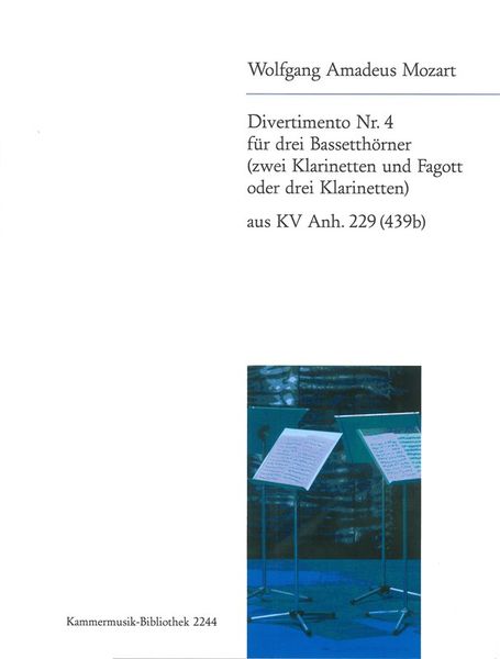 Divertimenti No. 4, K. Anh. 229(439b) : For Winds.