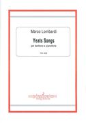 Yeats Songs : Per Baritono E Pianoforte (2008/09).