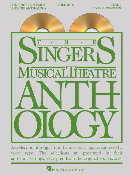 Singer's Musical Theatre Anthology, Vol. 6 : For Tenor.