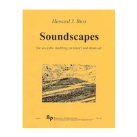 Soundscapes : For Saxophone (Alto Doubling On Tenor) and Drum Set (2015).