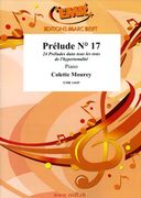 Prelude No. 17, From 24 Preludes Dans Tous Les Tons De l'Hypertonalité : For Piano.