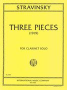 Three Pieces : For Clarinet Solo.