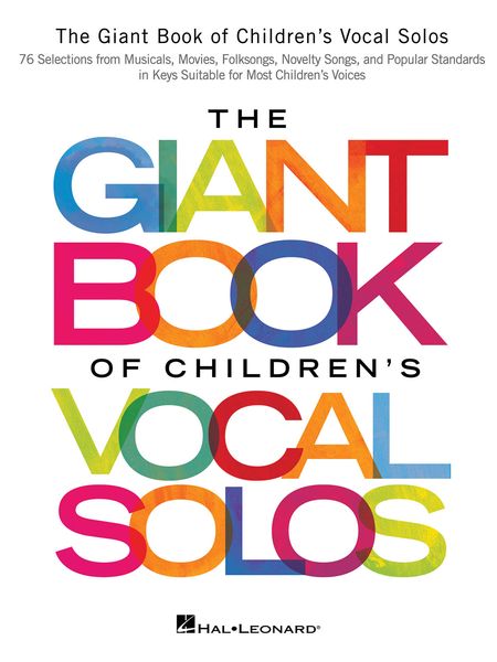 Giant Book of Children's Vocal Solos.