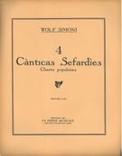 4 Cànticas Sefardies = Four Judeo-Spanish Folk Songs : For Voice & Piano.