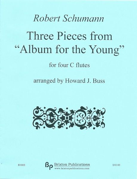Three Pieces From Album For The Young : For Flute Quartet.