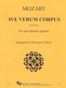 Ave Verum Corpus, K. 618 : For Saxophone Quartet (SATB).