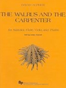 Walrus and The Carpenter : For Narrator, Flute, Viola, and Piano.