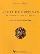 Land of The Farther Suns : For Narrator, 4 Flutes & Piano.
