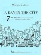 Day In The City : 7 Vignettes For Solo Trumpet.