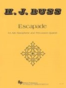 Escapade : For Solo Alto Sax and 4 Percussion.