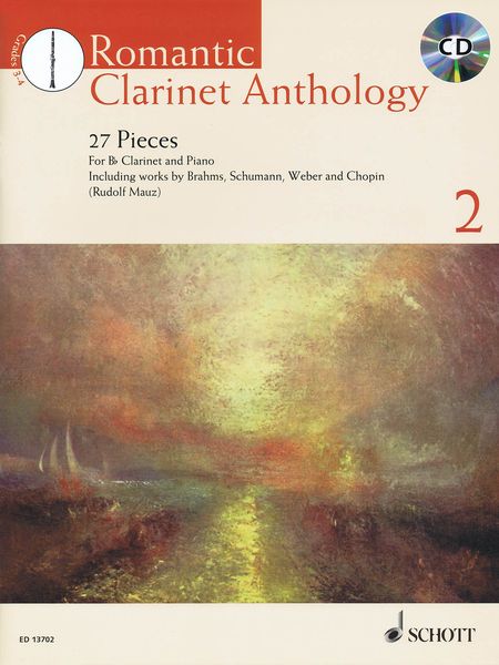 Romantic Clarinet Anthology, Vol. 2 : 27 Pieces For B Flat Clarinet and Piano / Ed. Rudolf Mauz.