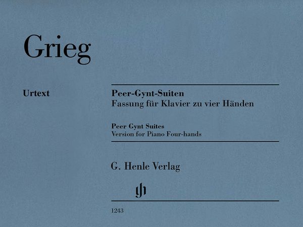 Peer-Gynt-Suiten : Fassung Für Klavier Zu Vier Händen / edited by Ernst-Günter Heinemann.