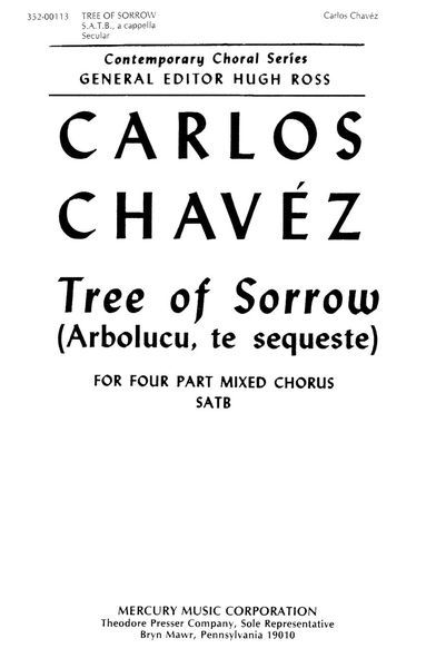 Tree Of Sorrow : For Four Part Mixed Chorus, S/A/T/B.