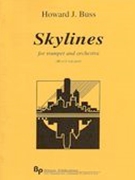 Skylines : For Trumpet and Orchestra.