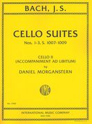 Cello Suites Nos. 1-3, S. 1007-1009 : Cello II (Accompaniment Ad Libitum) by Daniel Morganstern.