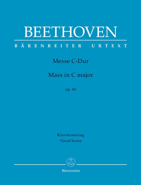 Messe C-Dur, Op. 86 / edited by Barry Cooper.