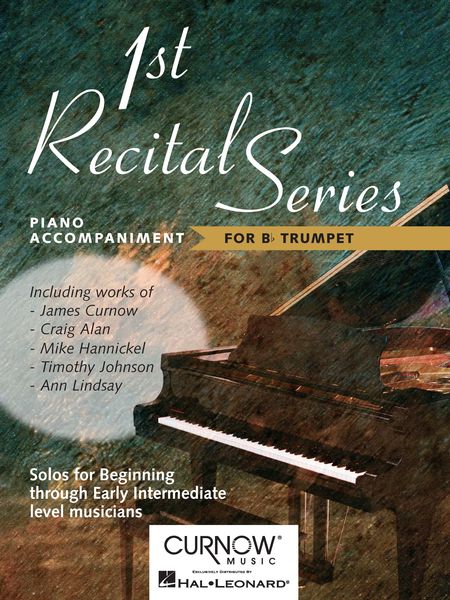 First Recital Series : Piano Accompaniment For Trumpet.