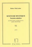 Sextuor Mystique : For Flute, Oboe, Alto Sax, Guitar, Celesta and Harp.