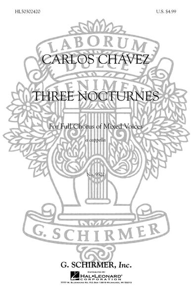 Three Nocturnes : For Full Chorus Of Mixed Voices A Cappella.